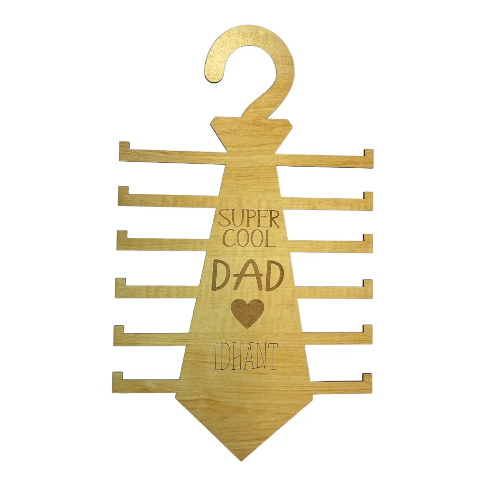 Tie Hanger - Super Cool DAD
